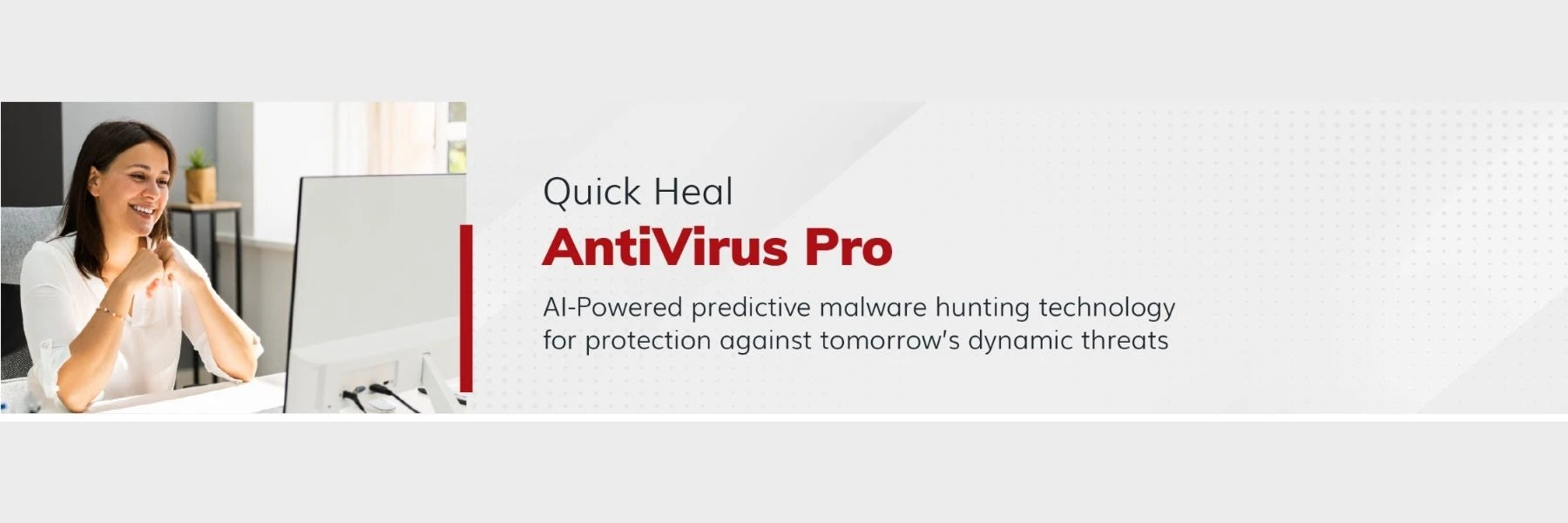 Quick Heal Antivirus Pro Variations